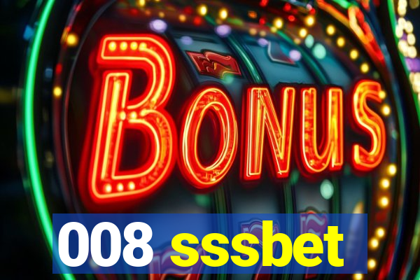 008 sssbet